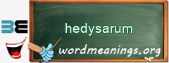 WordMeaning blackboard for hedysarum